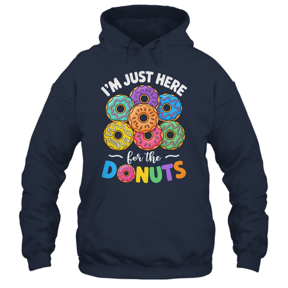 I'm Just Here For The Donuts Lover Funny Humor Donut Day Shirt & Tank Top | siriusteestore