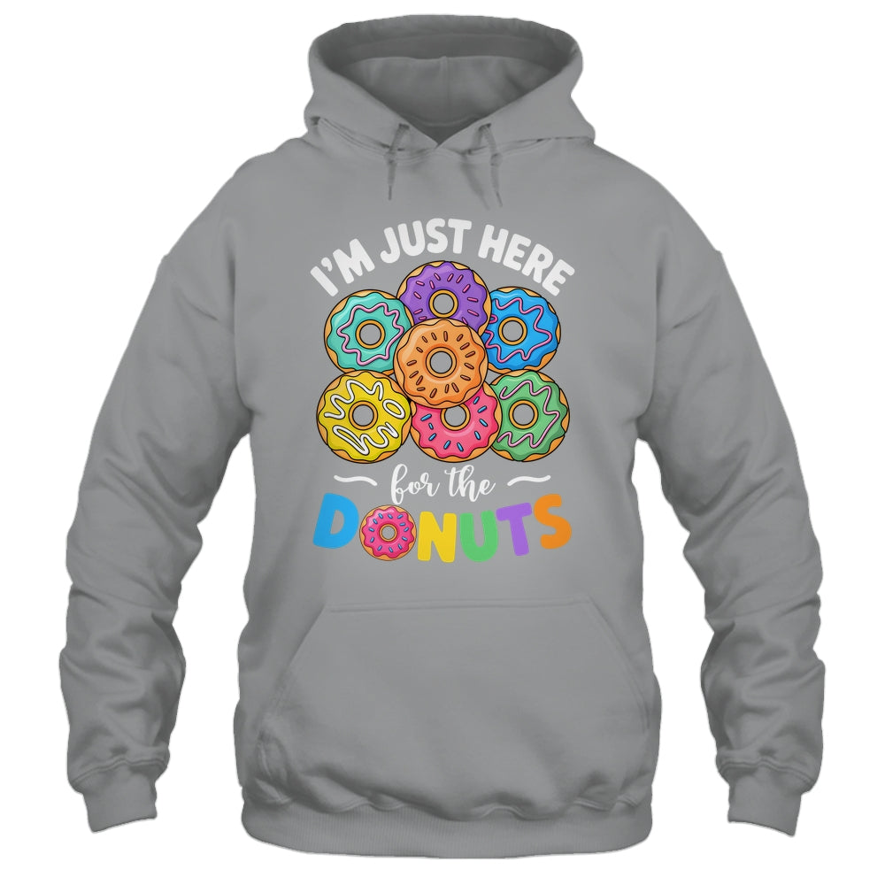 I'm Just Here For The Donuts Lover Funny Humor Donut Day Shirt & Tank Top | siriusteestore