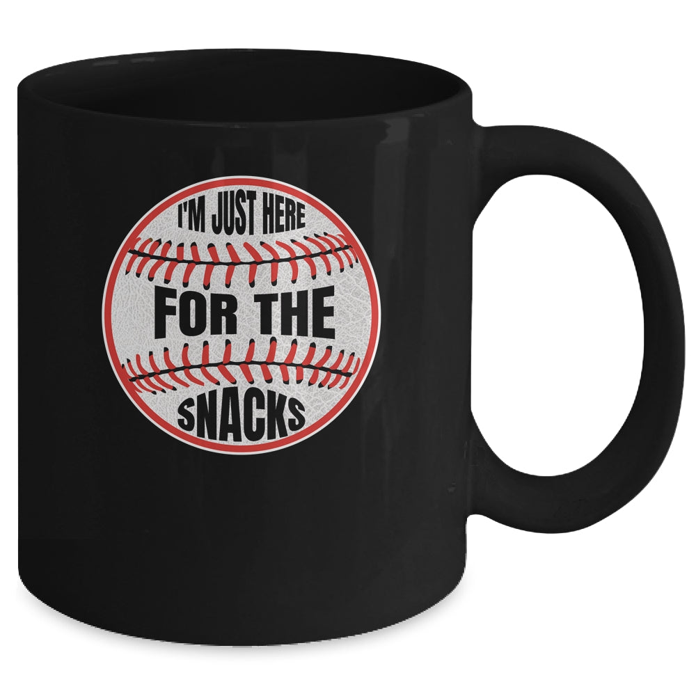 I'm Just Here For The Snacks Funny Baseball Season Softball Mug | siriusteestore