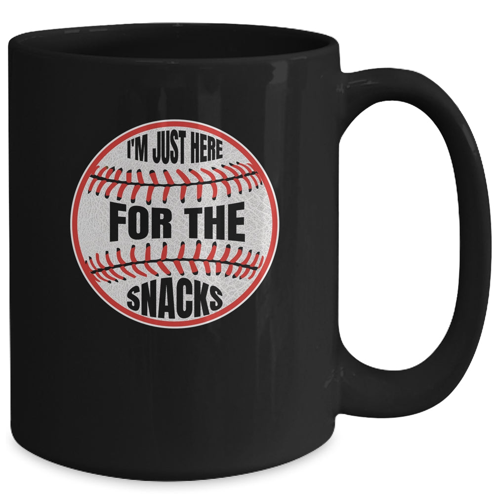 I'm Just Here For The Snacks Funny Baseball Season Softball Mug | siriusteestore