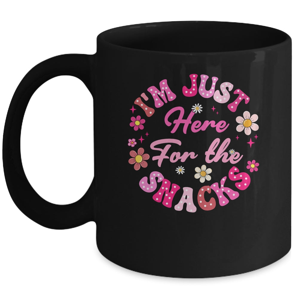 I'm Just Here For The Snacks Funny Saying Girls Kids Mug | siriusteestore