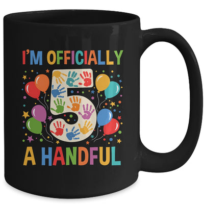 I'm Officially A Handful 5th Birthday Party 5 Year Old Kids Mug | siriusteestore