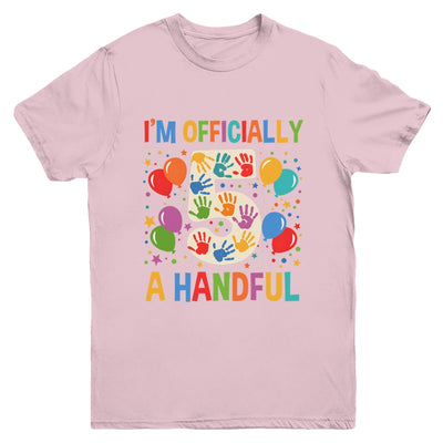 I'm Officially A Handful 5th Birthday Party 5 Year Old Kids Youth Shirt | siriusteestore