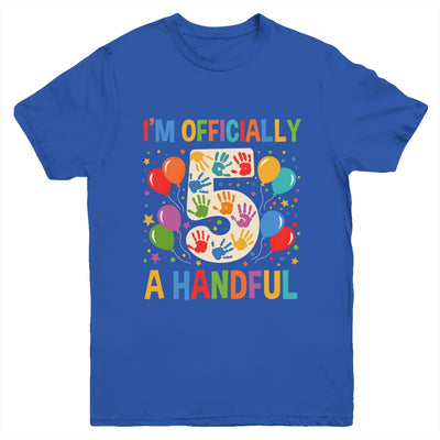 I'm Officially A Handful 5th Birthday Party 5 Year Old Kids Youth Shirt | siriusteestore