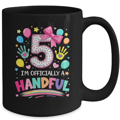 I'm Officially A Handful Five 5th Birthday Girl Pink Coquette Mug | siriusteestore