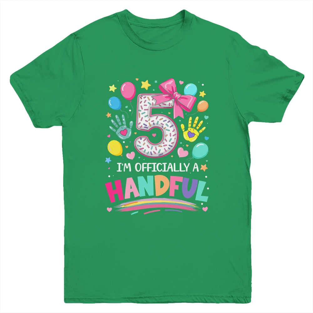 I'm Officially A Handful Five 5th Birthday Girl Pink Coquette Youth Shirt | siriusteestore