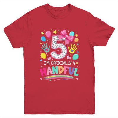 I'm Officially A Handful Five 5th Birthday Girl Pink Coquette Youth Shirt | siriusteestore