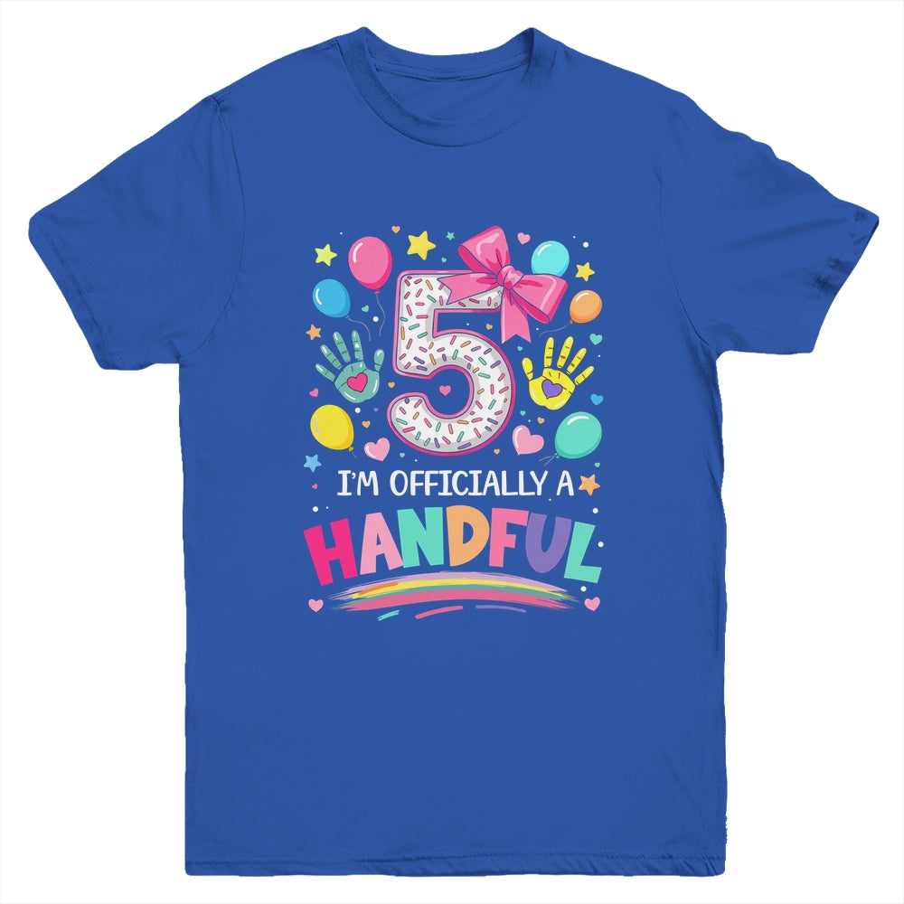 I'm Officially A Handful Five 5th Birthday Girl Pink Coquette Youth Shirt | siriusteestore