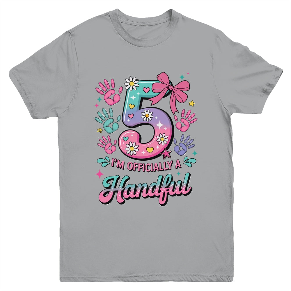 I'm Officially A Handful Five Pink Bow 5th Birthday Girls Youth Shirt | siriusteestore
