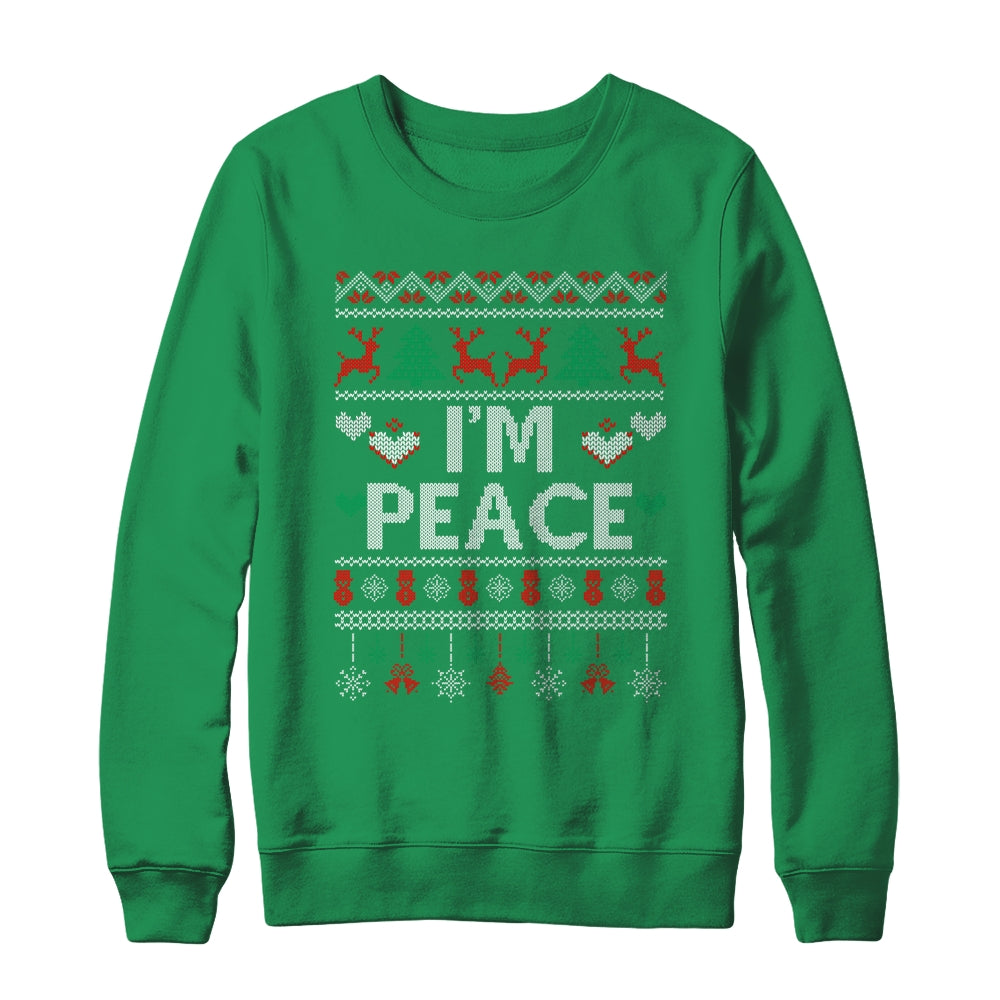 I'm Peace I Come In Peace Matching Ugly Christmas Shirt & Sweatshirt | siriusteestore
