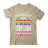 I'm Proud Of You Free Aunt Hugs LGBT LGBTQ Gay Pride Shirt & Tank Top | siriusteestore
