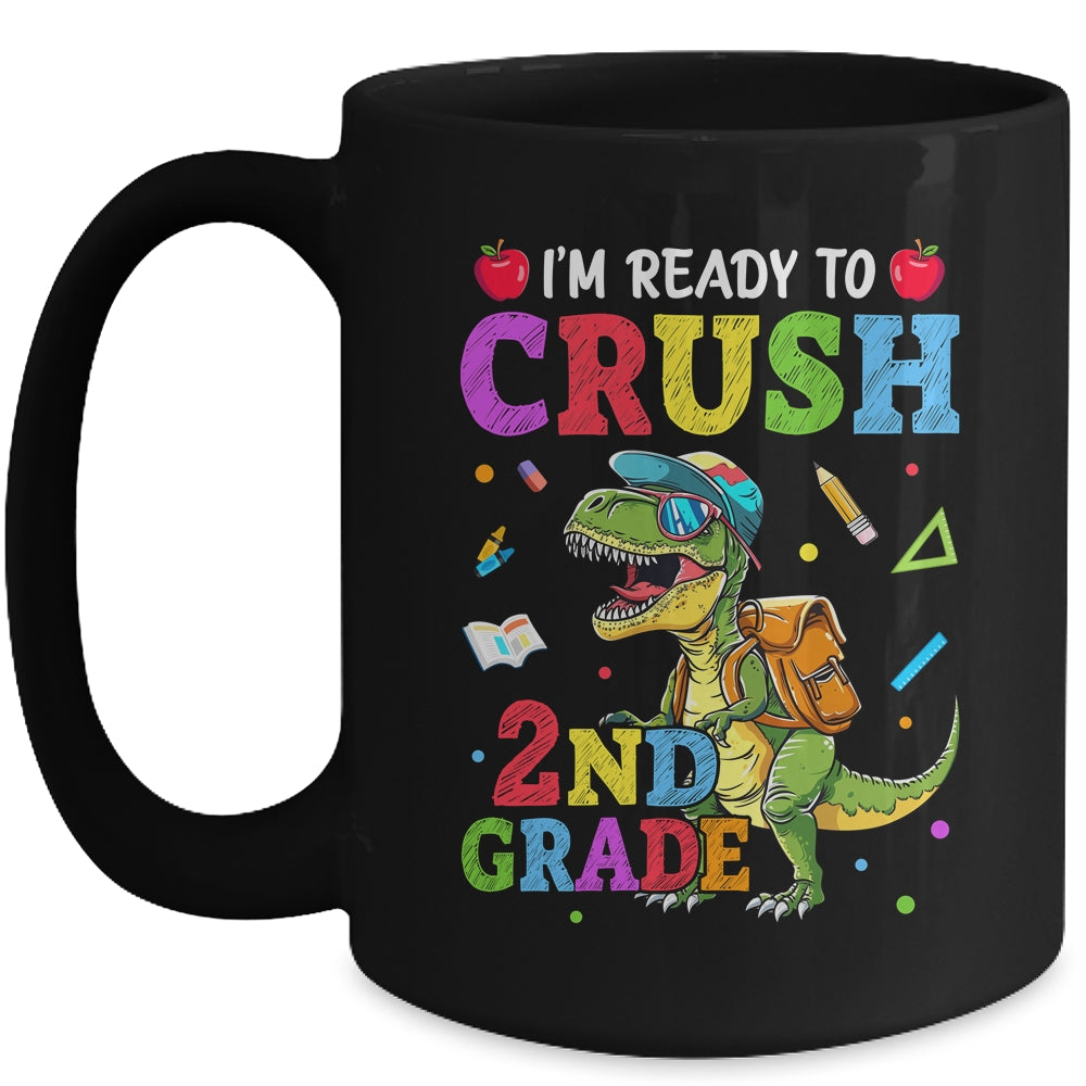 I'm Ready To Crush 2nd Grade Dinosaur Back To School Boy Kid Mug | siriusteestore