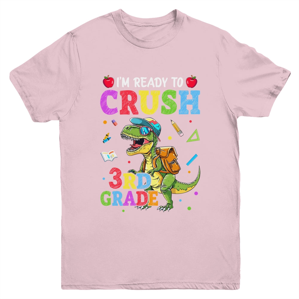 I'm Ready To Crush 3rd Grade Dinosaur Back To School Boy Kid Youth Shirt | siriusteestore
