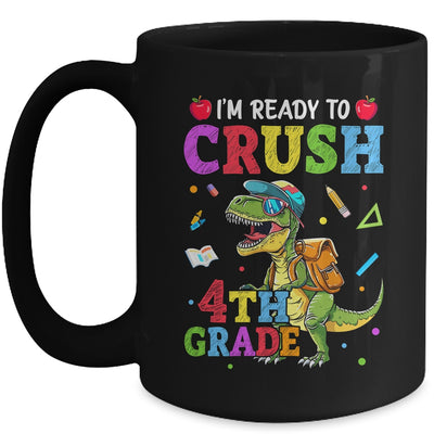 I'm Ready To Crush 4th Grade Dinosaur Back To School Boy Kid Mug | siriusteestore