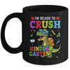 I'm Ready To Crush Kindergarten Dinosaur Back To School Kids Mug | siriusteestore