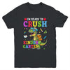 I'm Ready To Crush Kindergarten Dinosaur Back To School Kids Youth Shirt | siriusteestore