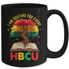 I'm Rooting For Every HBCU Black Educated Black History Mug | siriusteestore