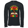 I'm Rooting For Every HBCU Black Educated Black History Shirt & Hoodie | siriusteestore