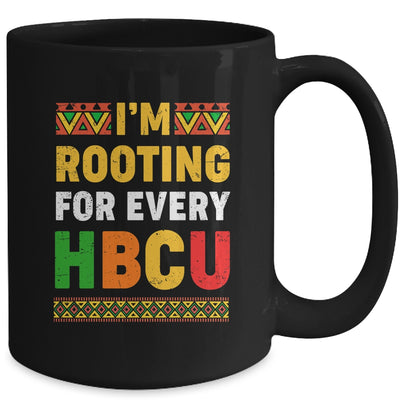 I'm Rooting For Every HBCU Historical Black College Student Mug | siriusteestore