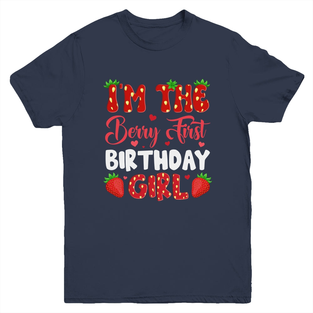 I'm The Berry First Birthday Of Girl Sweet Strawberry Youth Shirt | siriusteestore