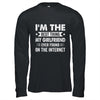 I'm The Best Thing My Girlfriend Ever Found On The Internet Funny Shirt & Hoodie | siriusteestore