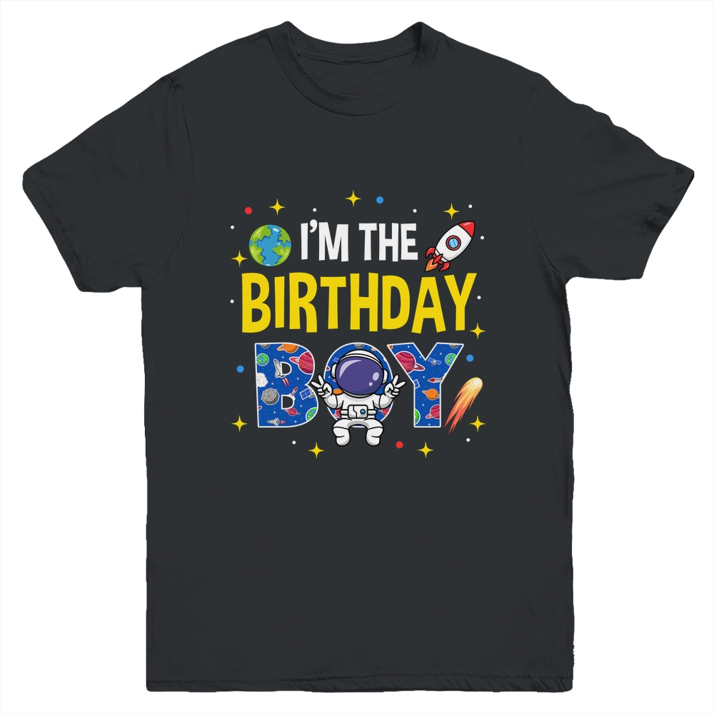 I'm The Birthday Boy Space Astronaut Family Birthday Youth Shirt | siriusteestore