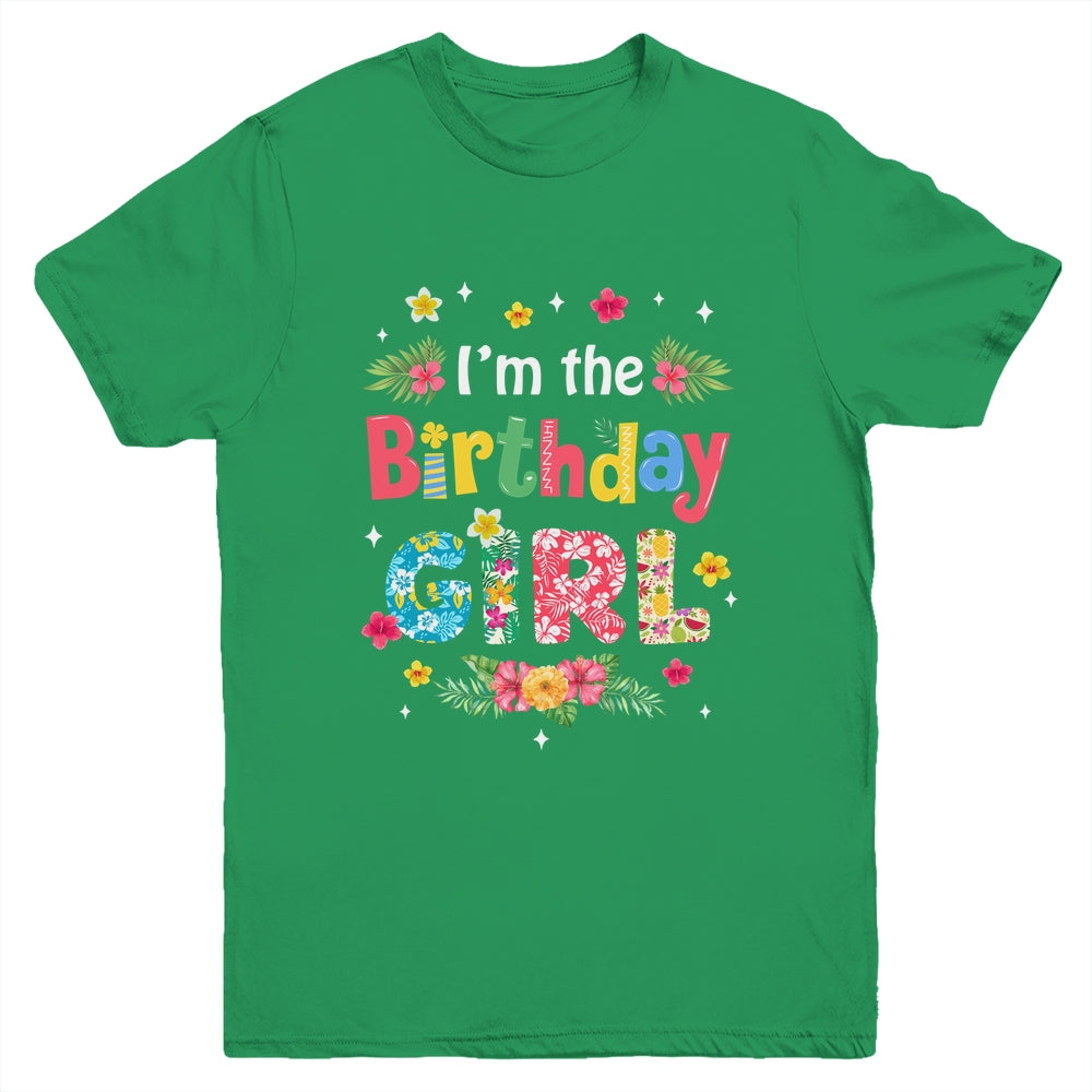 I'm The Birthday Girl Bday Hawaii Family Party Decor Youth Shirt | siriusteestore