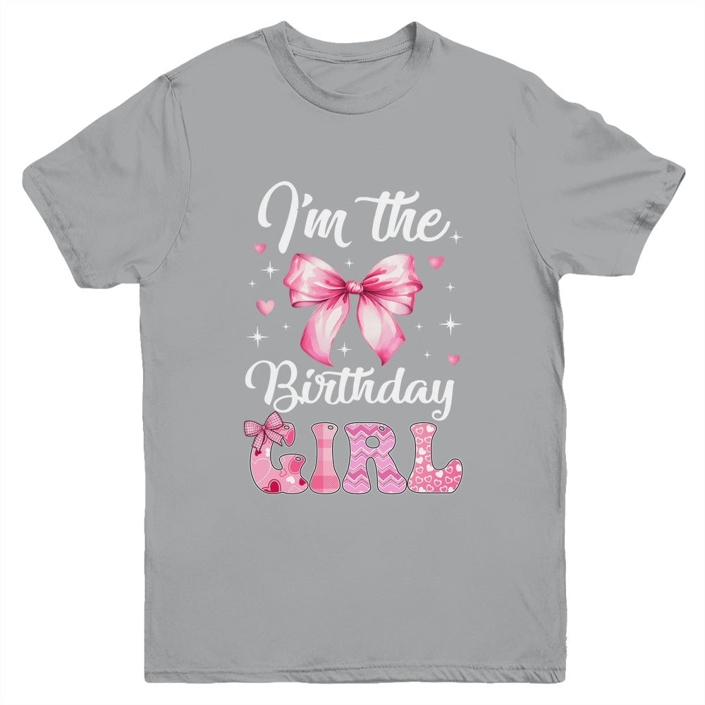 I'm The Birthday Girl Coquette Bow Cute Matching Family Youth Shirt | siriusteestore