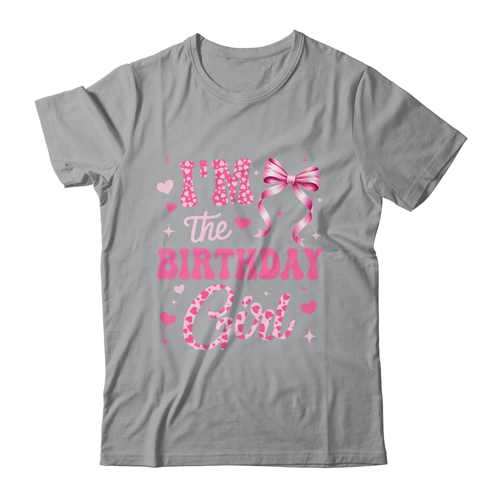 I'm The Birthday Girl Coquette Bow Cute Pink Matching Family Shirt & Tank Top | siriusteestore