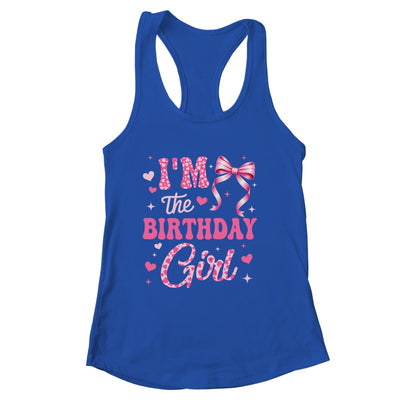 I'm The Birthday Girl Coquette Bow Cute Pink Matching Family Shirt & Tank Top | siriusteestore