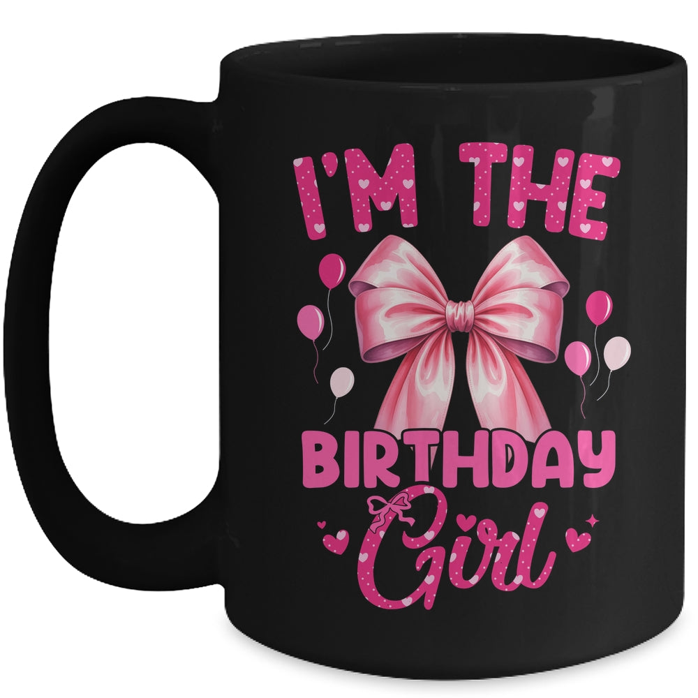 I'm The Birthday Girl Coquette Bow Matching Family Mug | siriusteestore