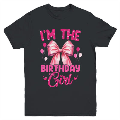 I'm The Birthday Girl Coquette Bow Matching Family Youth Shirt | siriusteestore
