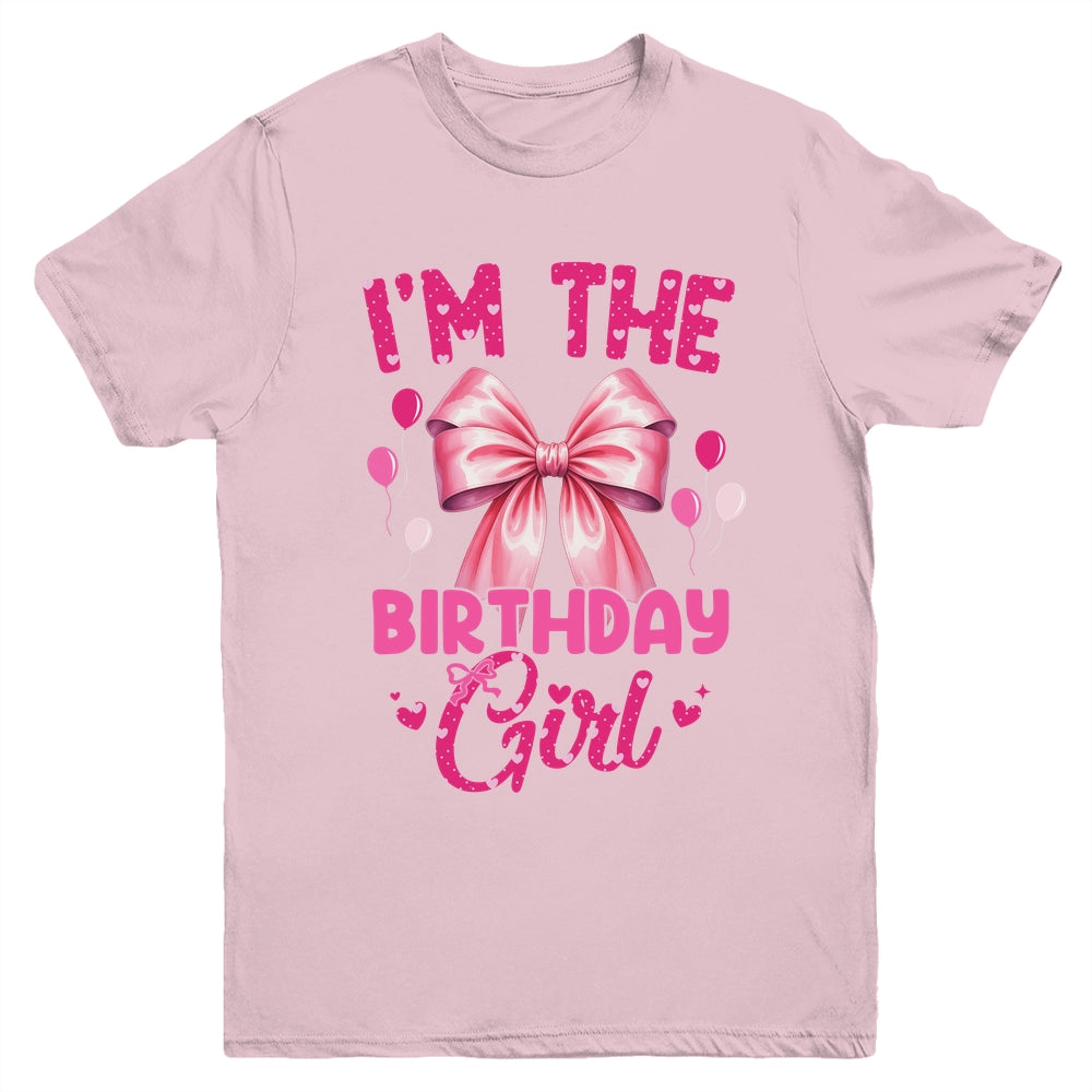 I'm The Birthday Girl Coquette Bow Matching Family Youth Shirt | siriusteestore