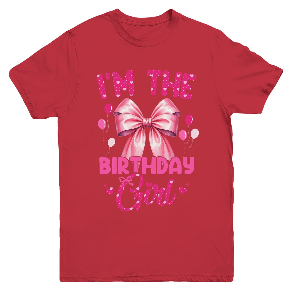 I'm The Birthday Girl Coquette Bow Matching Family Youth Shirt | siriusteestore