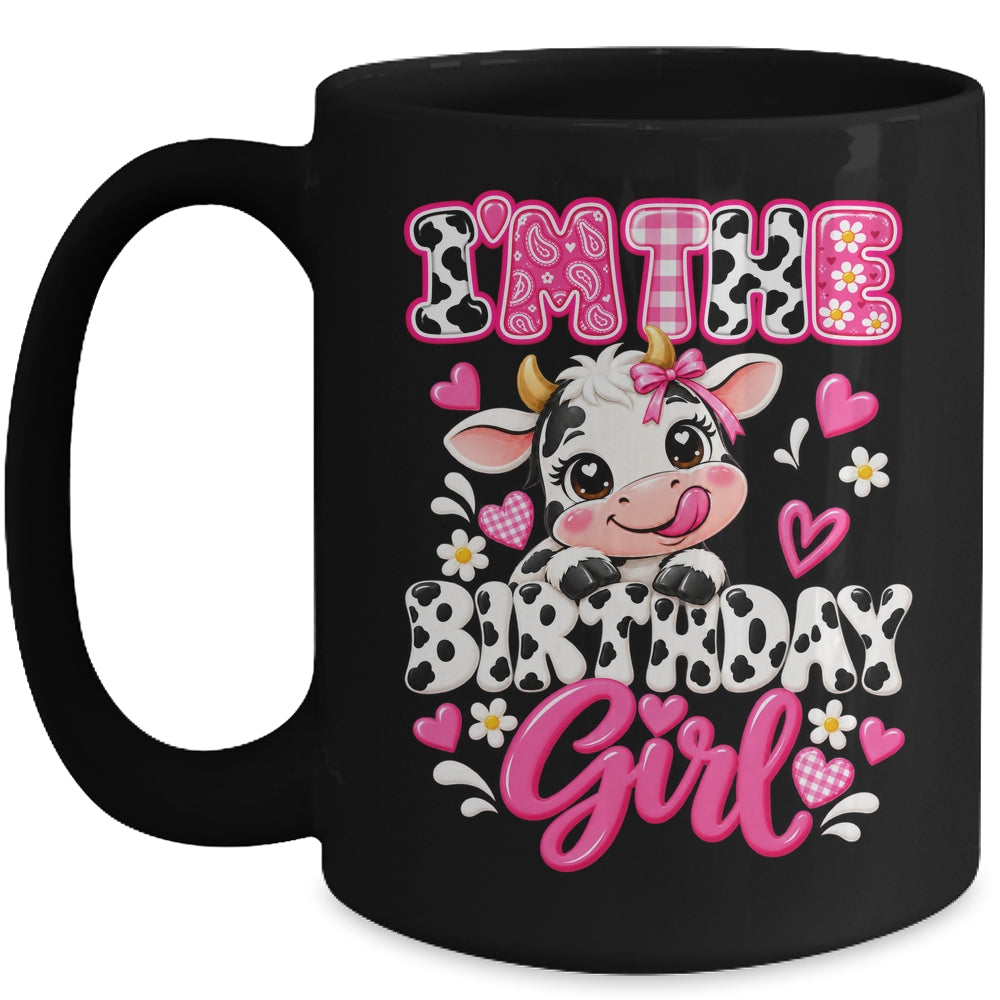 I'm The Birthday Girl Cow 1St Birthday Kids Family Farm Mug | siriusteestore