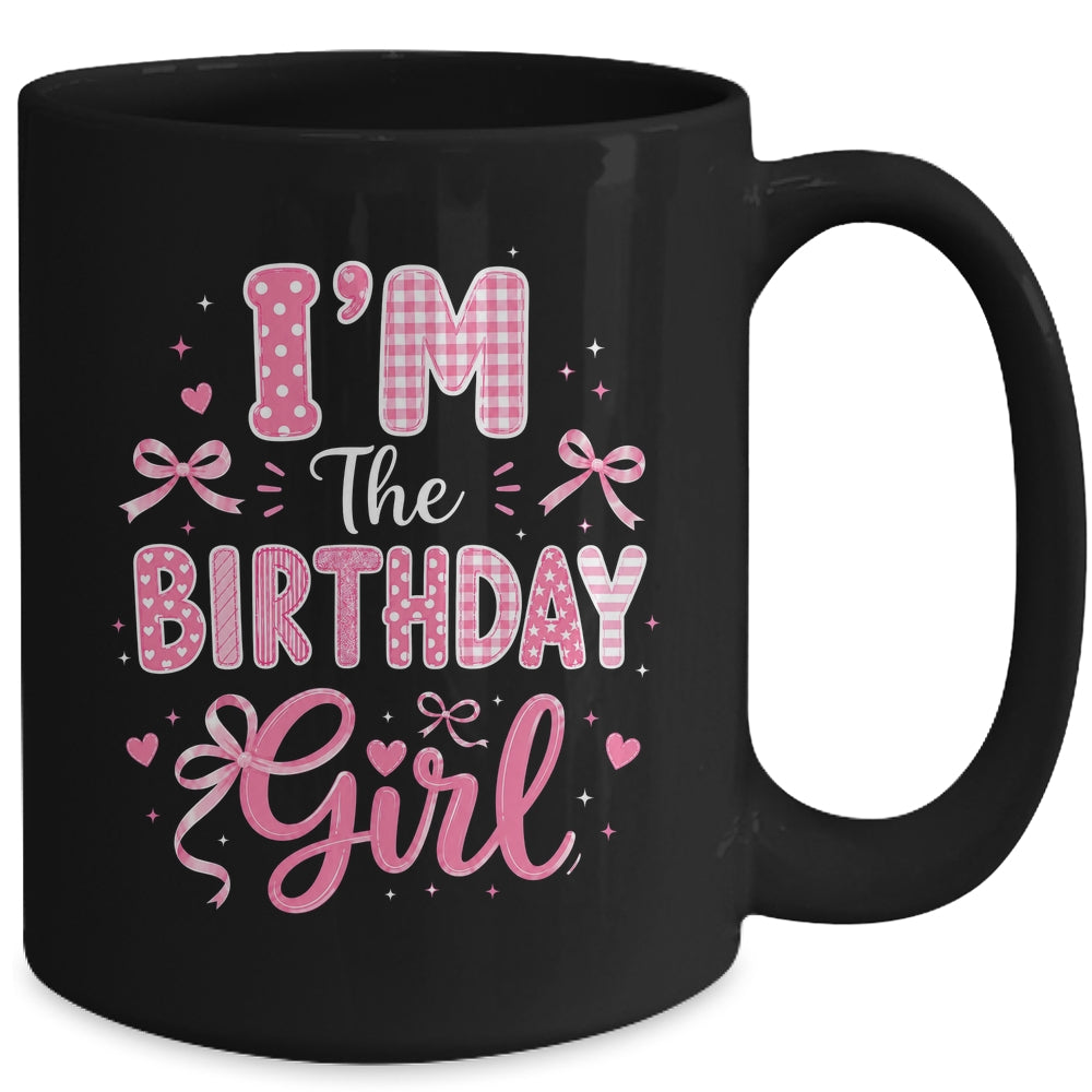 I'm The Birthday Girl Matching Pink Coquette Bow Birthday Mug | siriusteestore
