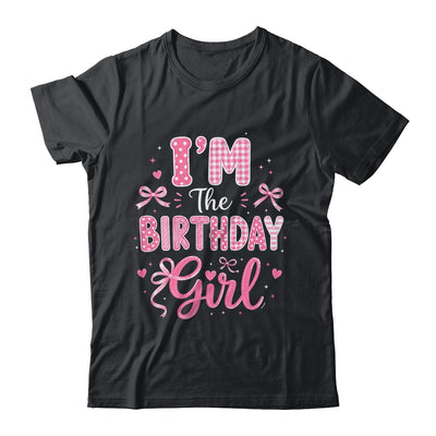 I'm The Birthday Girl Matching Pink Coquette Bow Birthday Shirt & Hoodie | siriusteestore
