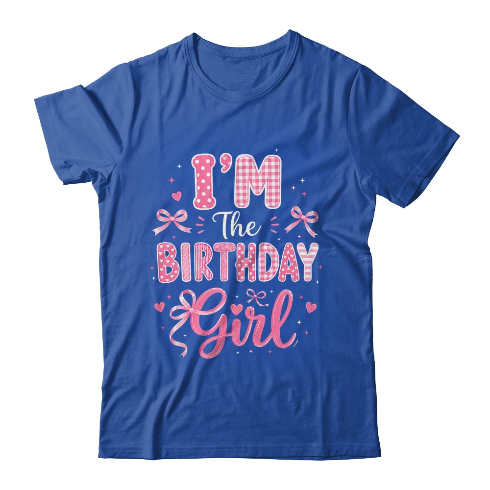 I'm The Birthday Girl Matching Pink Coquette Bow Birthday Shirt & Hoodie | siriusteestore