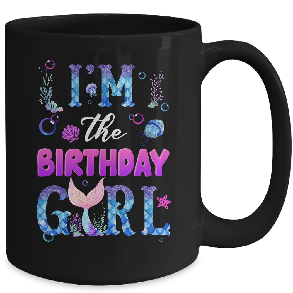 I'm The Birthday Girl Mermaid Family Party Matching Mug | siriusteestore