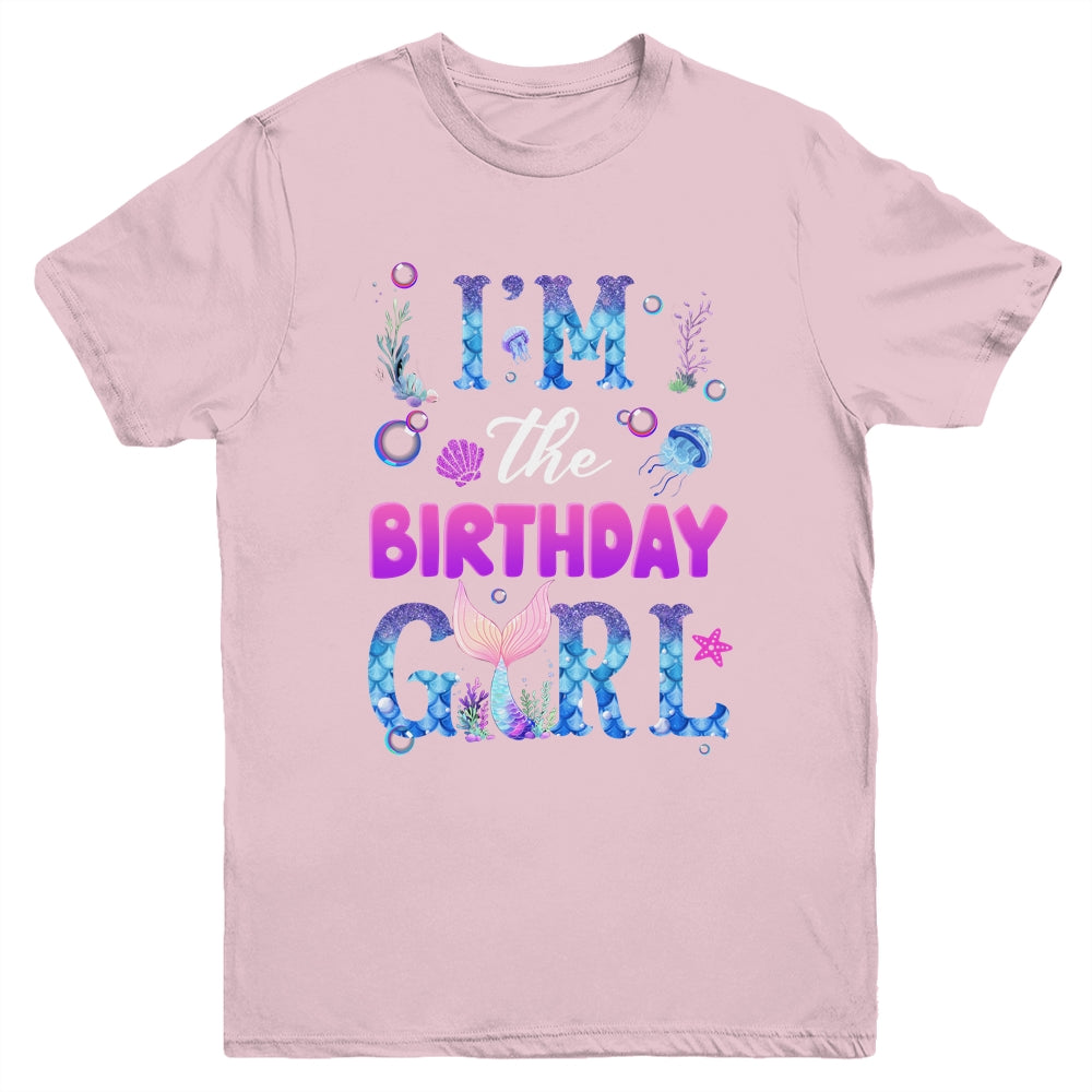 I'm The Birthday Girl Mermaid Family Party Matching Youth Shirt | siriusteestore