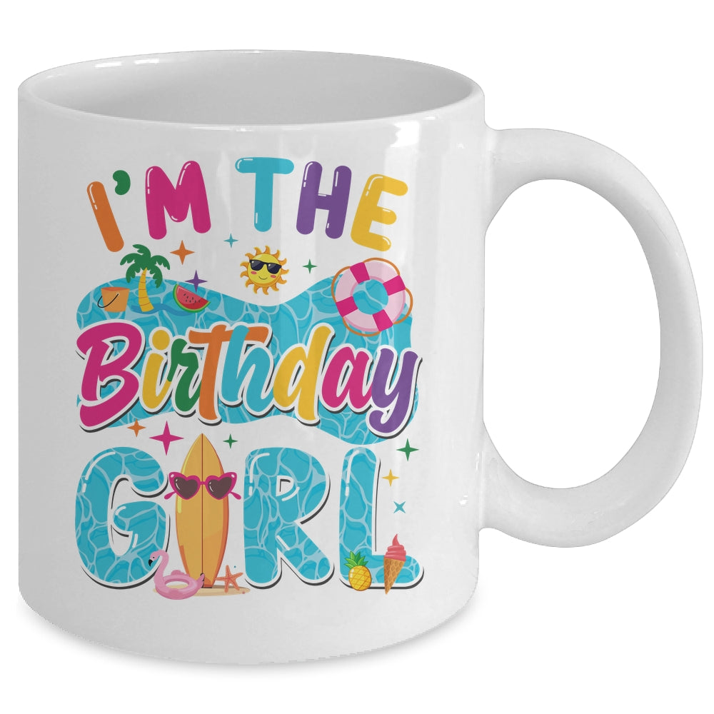 I'm The Birthday Girl Pool Party Beach Family Matching Mug | siriusteestore