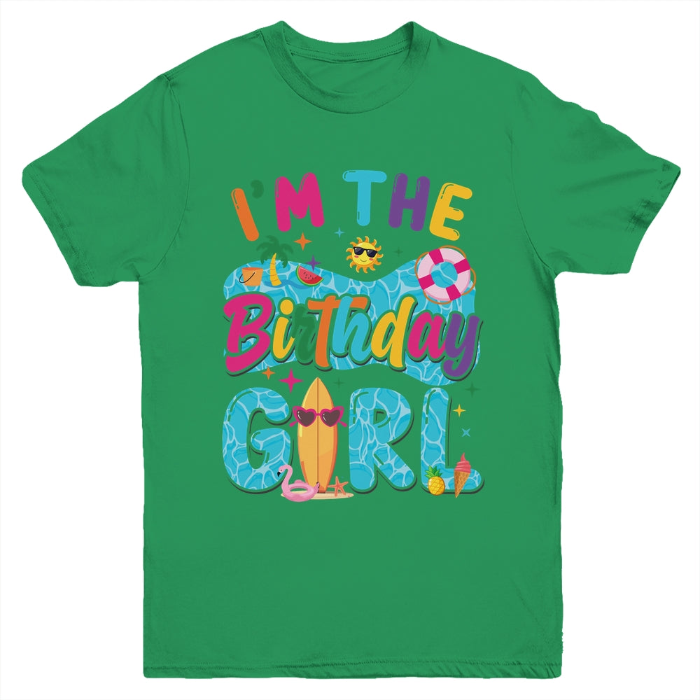 I'm The Birthday Girl Pool Party Beach Family Matching Youth Shirt | siriusteestore