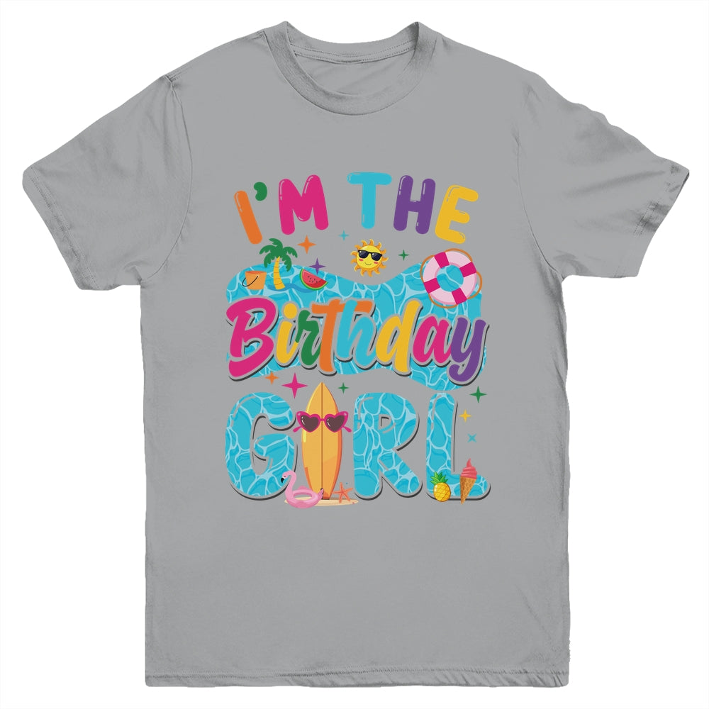 I'm The Birthday Girl Pool Party Beach Family Matching Youth Shirt | siriusteestore