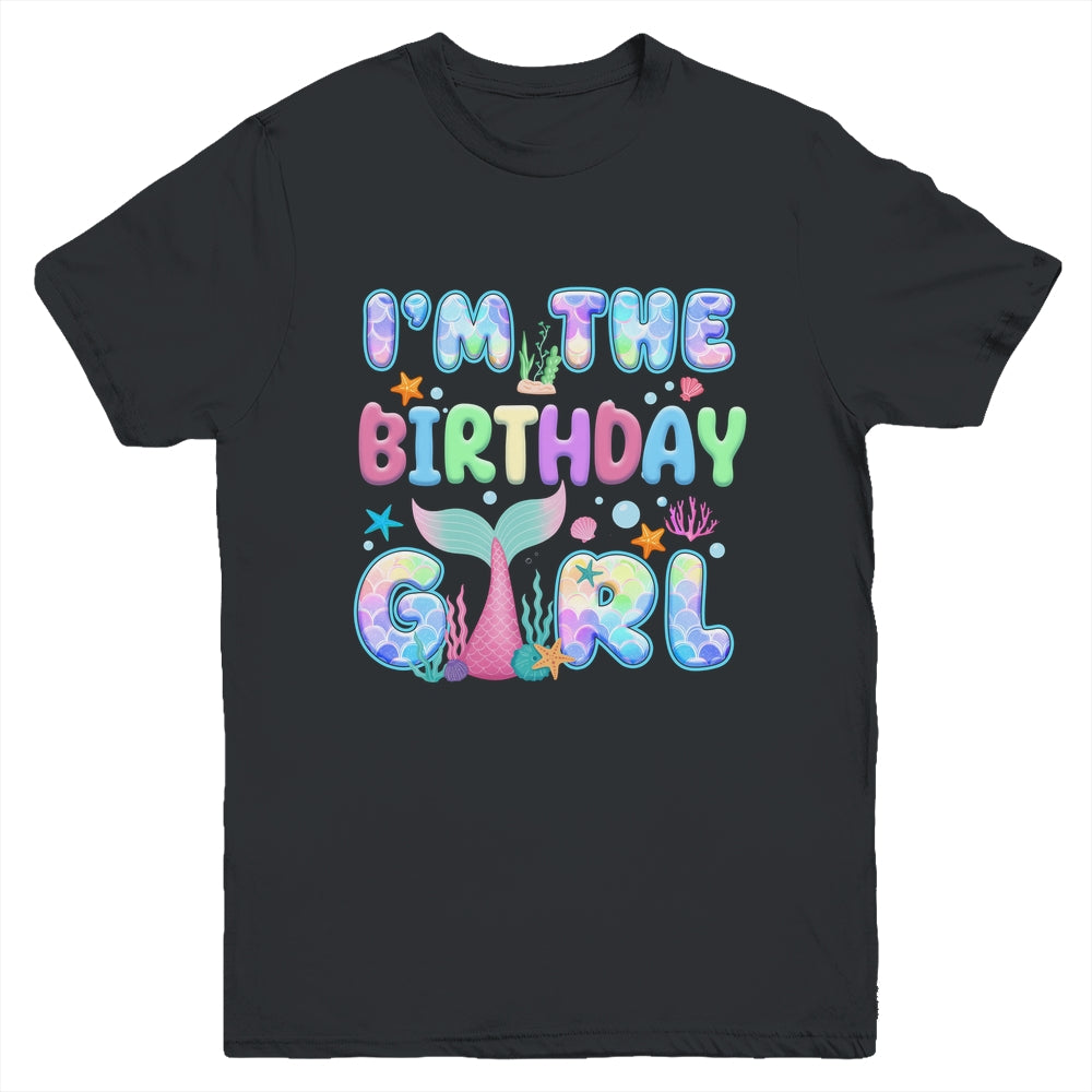 I'm The Birthday Mermaid Girl Family Matching Party Youth Shirt | siriusteestore