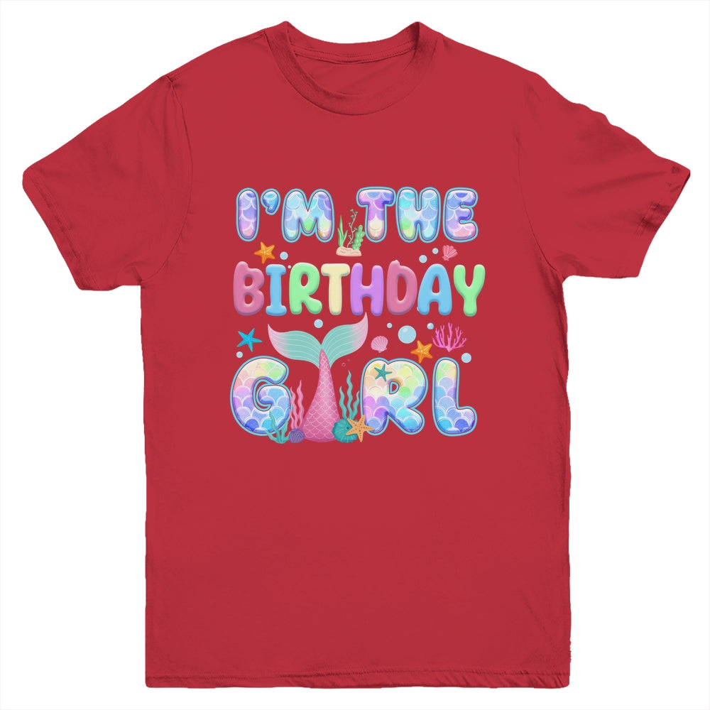 I'm The Birthday Mermaid Girl Family Matching Party Youth Shirt | siriusteestore