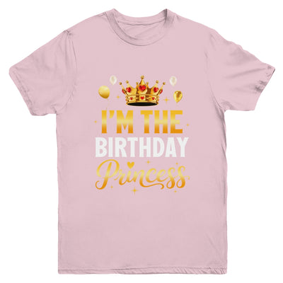 I'm The Birthday Princess Birthday Girl Family Kid Youth Shirt | siriusteestore