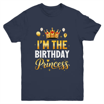 I'm The Birthday Princess Birthday Girl Family Kid Youth Shirt | siriusteestore