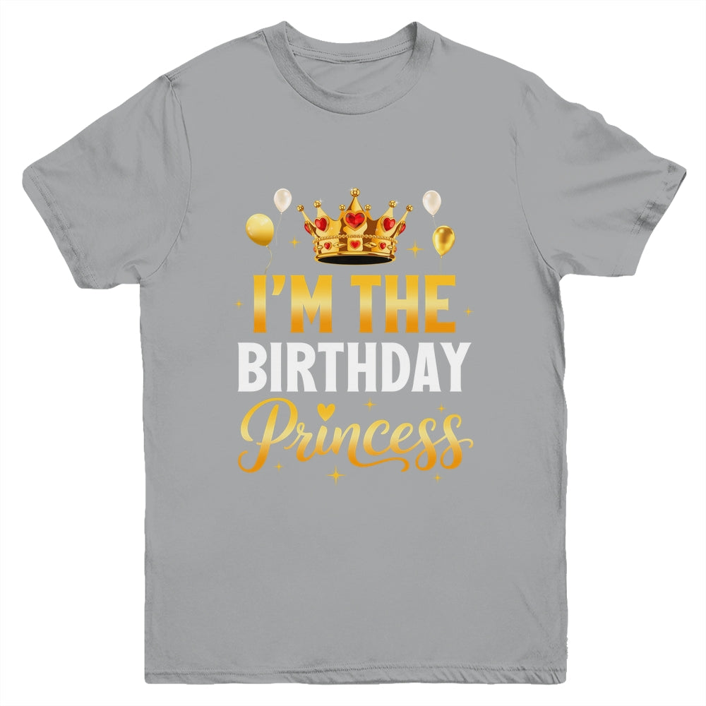I'm The Birthday Princess Birthday Girl Family Kid Youth Shirt | siriusteestore