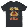 I'm The Brother Turkey Matching Family Thanksgiving Costume Youth Shirt | siriusteestore