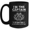 I'm The Captain Of The Boat Funny Im Always Right Mug | siriusteestore